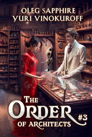 [The Order of Architects 03] • The Order of Architects 3